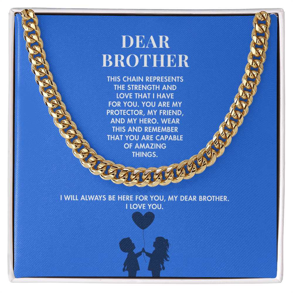 To My Brother Premium Cuban Link Necklace from Sister | Polished Stainless Steel Weighted Chain | Heartfelt Graduation Gift
